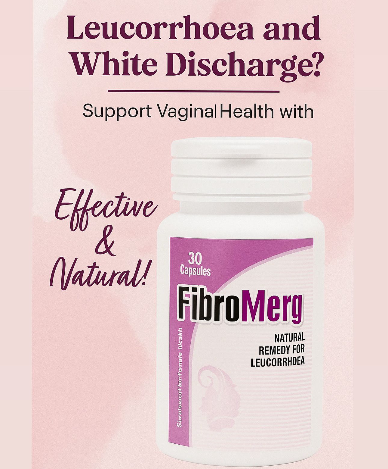 Fibromerg 30s – Natural Relief for Leucorrhea
